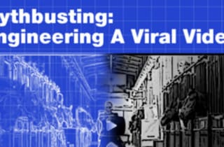 Mythbusting: Engineering a Viral Video (Image Source SXSW.com)